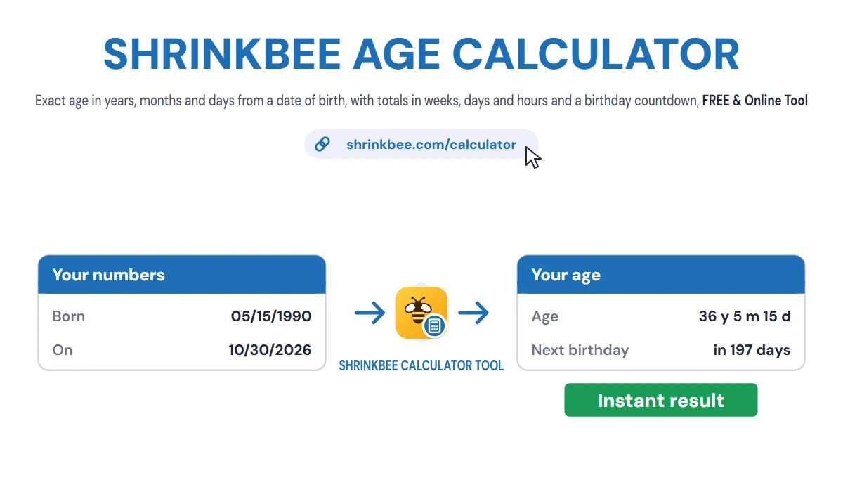 Age Calculator with ShrinkBee