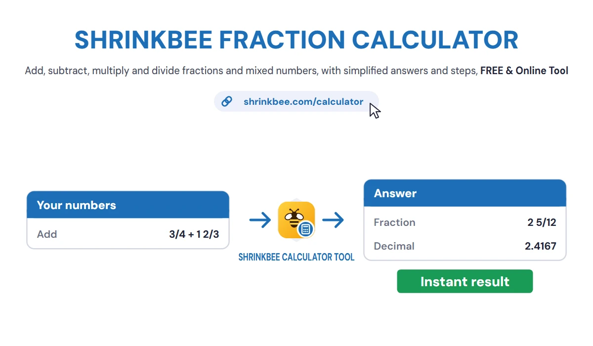 Fraction Calculator with ShrinkBee