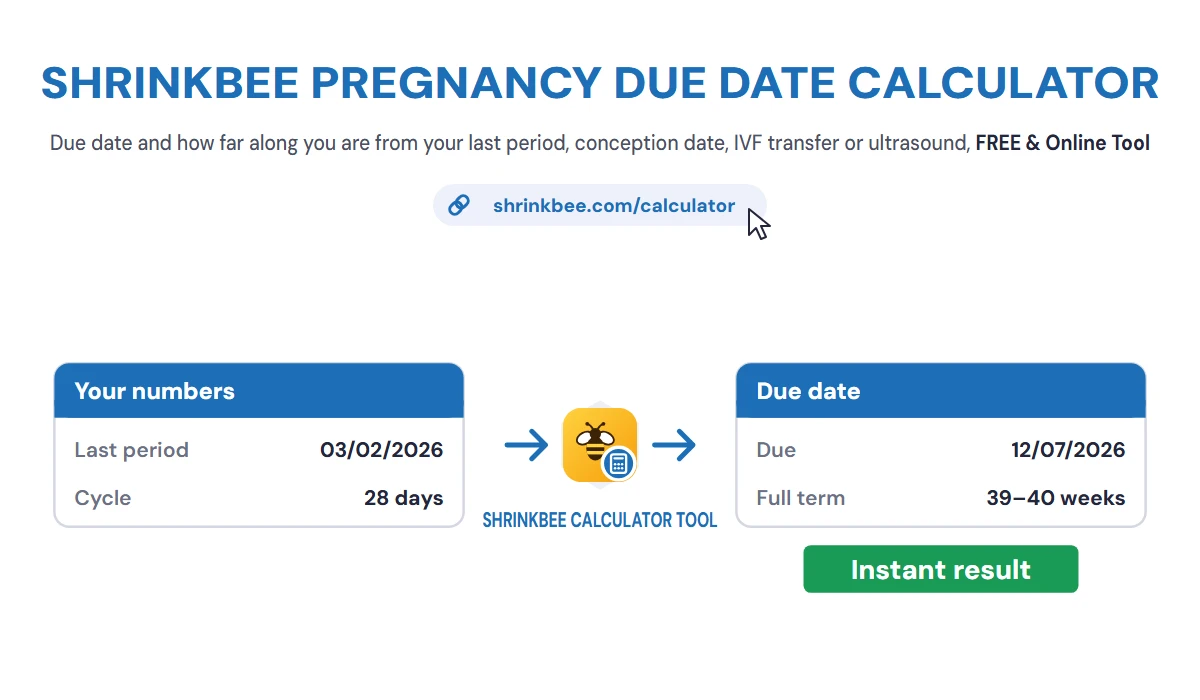 Due Date Calculator – Pregnancy Due Date & How Far Along with ShrinkBee