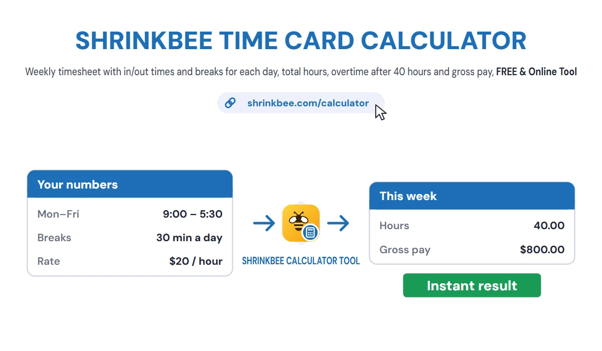 Time Card Calculator with ShrinkBee